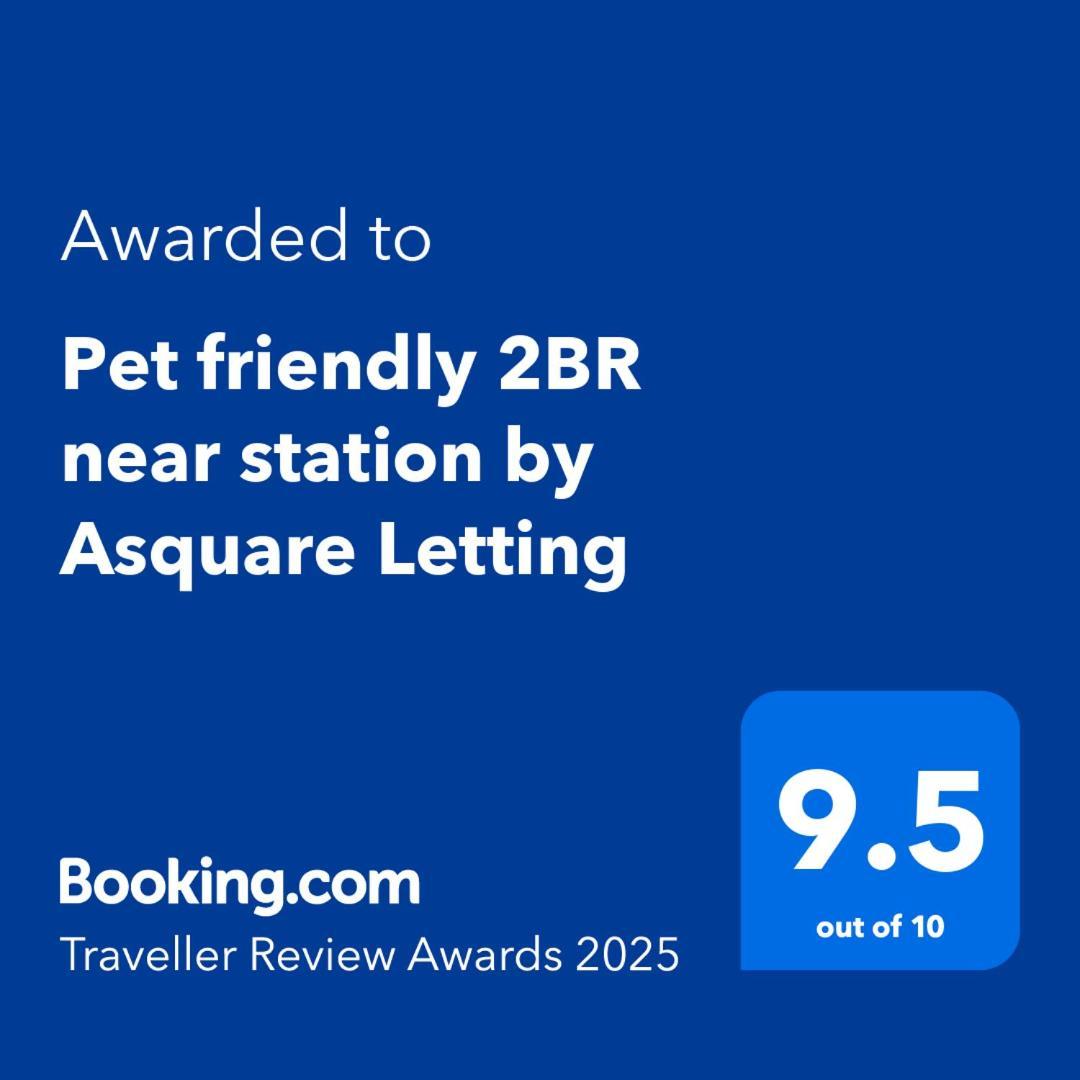 Appartement Pet Friendly 2br Near Station By Asquare Letting