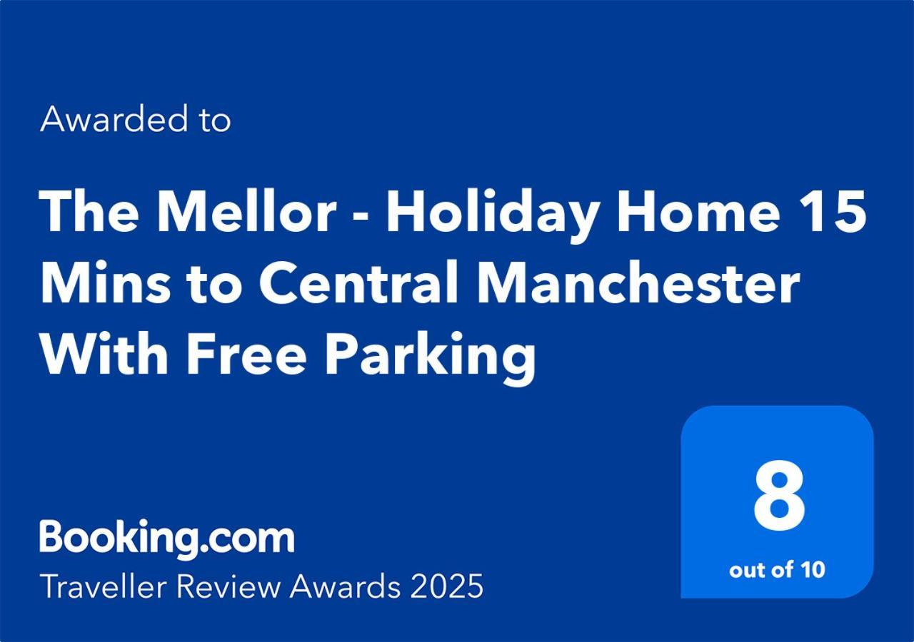 The Mellor - Holiday Home With Free Parking 15 Minutes To Manchester City Centre & Coop Live Arena * Manchester